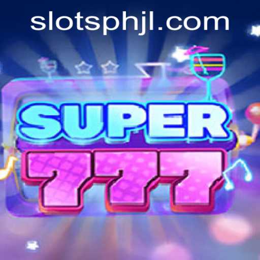 Unleashing the Thrill of Super777: The Ultimate Slot Adventure